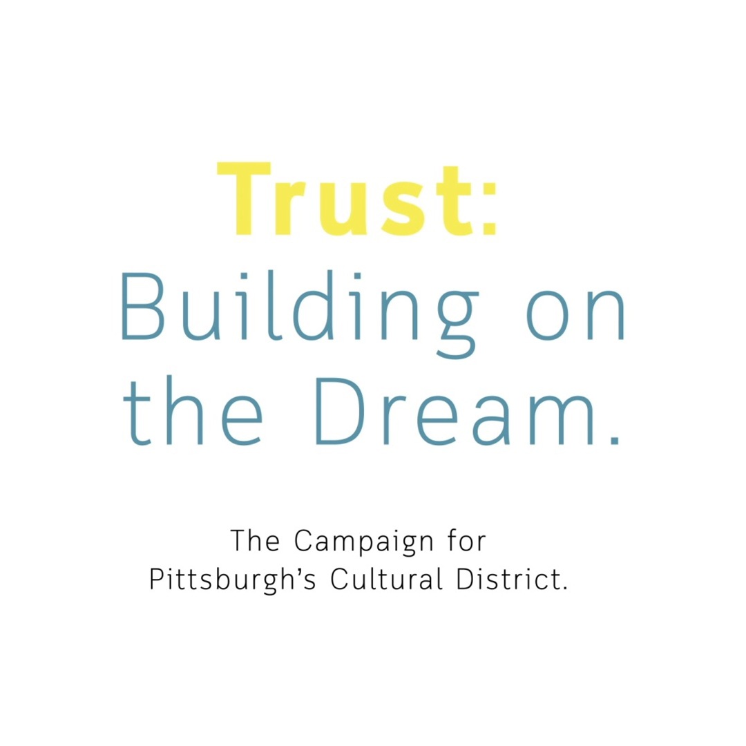 The Campaign For Pittsburgh s Cultural District
